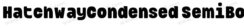 HatchwayCondensed SemiBold字体转换